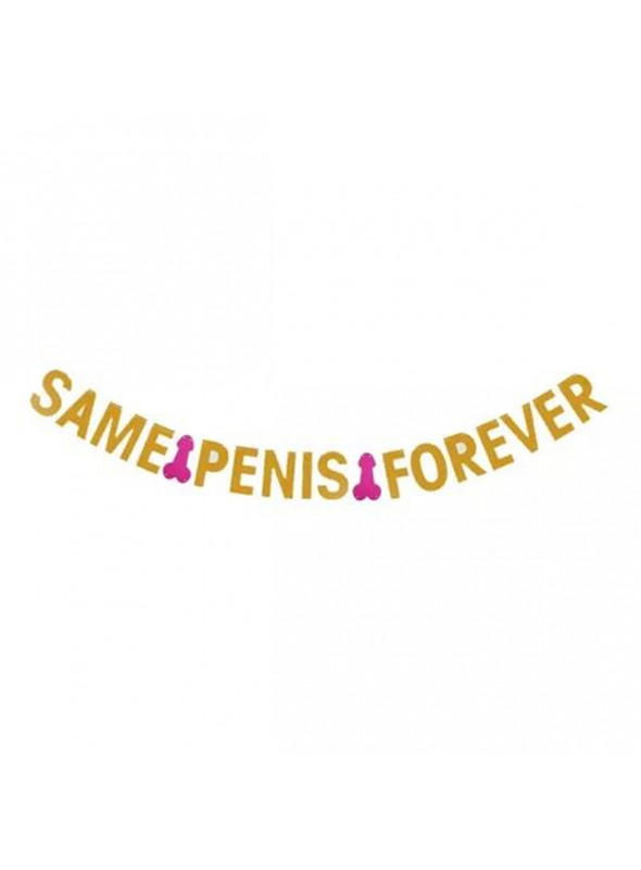 Faixa Decorativa "Same Penis Forever" Dourado E Rosa